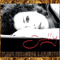 O Medo - Jully