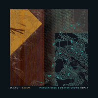 Kavim - Ikaru & Mercan Dede & Dexter Crowe