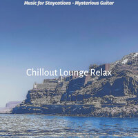 Lovely Moods for Resorts - Chillout Lounge Relax