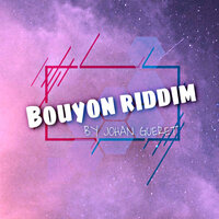 Bouyon riddim - Johan Gueret