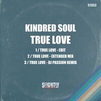 True Love - Kindred Soul