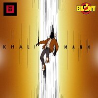 Khali Mann - DARKSIDEMUSIC & Blunt