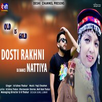 Dosti Rakhni - Krishna Thakur