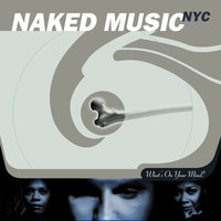 It's Love - Naked Music NYC