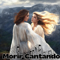 Morir Cantando - Esther Marisol & MISION DE FE