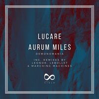 Demonomania - Aurum Miles & Lucare & Marching Machines