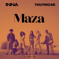 Maza - INNA