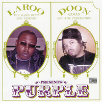 Life As a G - Laroo & Doon Coon Presents… & Eldorado Red