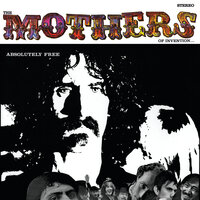America Drinks - Frank Zappa & The Mothers Of Invention