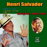 Gadé, boug'là - Henri Salvador