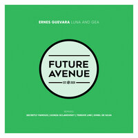 Luna - Ernes Guevara & Secretly Famous
