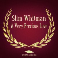 Sunrise - Slim Whitman