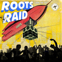 Get Out - Roots Raid & Mighty Cricket