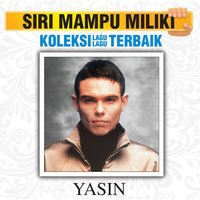 Rindu PadaMu - Yasin