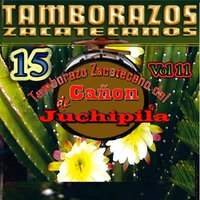 El Borrego Cacheton - Tamborazo Zacatecano del Canon de Juchipila