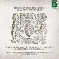 Canzonette a tre voci, SV 16: No. 16, Godi pur del bel sen - Roberto Cascio & Capella Musicale di San Giacomo Maggiore & Клаудио Монтеверди