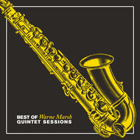 Crazy She Calls Me - Warne Marsh