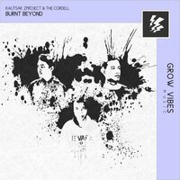 Burnt Beyond - ZProject & KAUTSAR & The Cordell