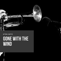 I Only Have Eyes for You - Stan Getz Quintet