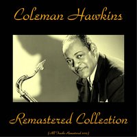 Scratch My Back - Coleman Hawkins & Thelma Carpenter & Joe Turner & Jeanne Burns & Gladys Madden