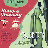I'll Be Hard To Handle (from Roberta) - Kitty Carlisle