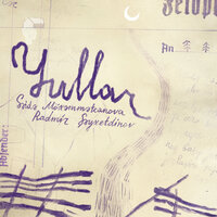 Yullar - Саида Мухаметзянова & Радмир Шайхутдинов