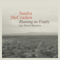 Running On Empty - Sandra McCracken & David Ramírez