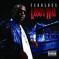 Last Time - Fabolous & Trey Songz