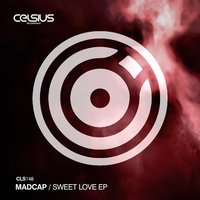 Sweet Love - Madcap