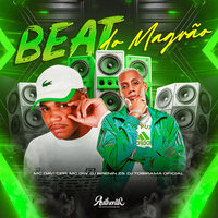 Beat do Magrão - MC Davi Cpr & DJ Tobirama & dj brenin zs & MC Gw & Authentic Records