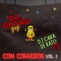 Lajes E Paracambí (Bonde Bolado) - DJ RATÃO GRG & DJ CARA DE RATO SG