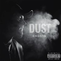 Ghosts - Dust