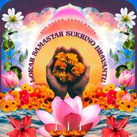 Lokah Samastah Sukhino Bhavantu - Float Waves & Doe Paoro