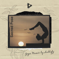 Lin - Yoga Music by Lullify & Yoga Music ASMR