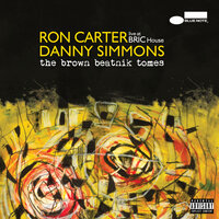 The Final Stand Of Two Dick Willie - Ron Carter & Danny Simmons