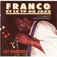 Les rumeurs (Baiser ya juda) - Orchestre T.P.O.K. Jazz & Franco Luambo & Sam Mangwana