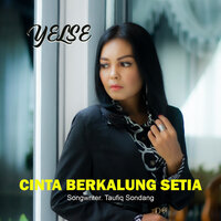 Cinta Berkalung Setia - Yelse