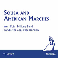 US Field Artillery - Capt. Mac Donally & West Point Military Band & Джон Филип Суза