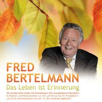 Gib Acht Auf Den Jahrgang - Fred Bertelmann
