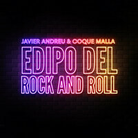 Edipo del Rock and Roll - Javier Andreu & Coque Malla & La Frontera