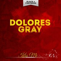 You'd Be So Nice To Come Home To - Dolores Gray