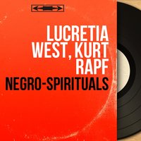 Swing Low, Sweet Chariot - Lucretia West