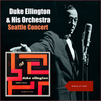How Could You Do A Thing Like That To Me? (Sultry Serenade) - Duke Ellington & His Orchestra