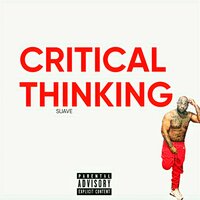 Critical Thinking - Suave
