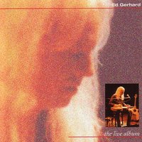 The Water is Wide - Ed Gerhard