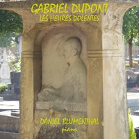 Les heures dolentes: No. 8, La chanson du vent - Daniel Blumenthal