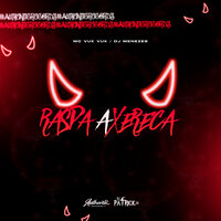 Raspa a Xereca - DJ Patrick ZS & MC VUK VUK & DJ Menezes