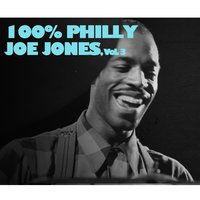 I've Got the World on a String - Philly Joe Jones