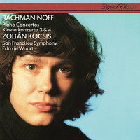 Rachmaninoff: Piano Concerto No. 3 in D Minor, Op. 30 - III. Finale. Alla breve - Zoltán Kocsis & Edo De Waart & San Francisco Symphony & Сергей Васильевич Рахманинов