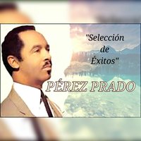 Pianolo - Perez Prado